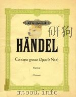 Concerto grosso Opus 6 Nr.6     PDF电子版封面    Handel 