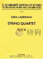 String quartet no.4   1983  PDF电子版封面    Laderman Ezra. 
