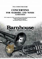 Concertino for Marimba and Winds(Full Conductor Score)   1993  PDF电子版封面    Alfred Reed 