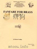 Fanfare for Brass for brass choir(minimum 12 instruments) grade 4     PDF电子版封面     