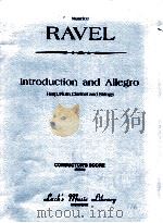 Introduction and Allegro  Harp Flute Clarinet and Strings     PDF电子版封面    Maurice Ravel 