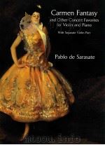 Carmen Fantasy and other concert Favorites for Violin and piano   1997  PDF电子版封面     