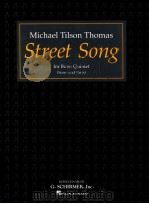 Street song: for brass quintet   1988  PDF电子版封面     