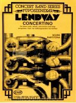 Concertino for piano solo winds percussion and harp Z.12 536   1961  PDF电子版封面    Lendvay 