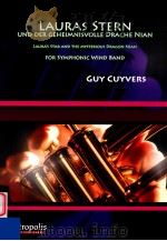 Lauras Stern und der Geheimnisvolle Drache Nian for symphonic wind band     PDF电子版封面  0365063185  Guy Cuyvers 