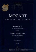 Konzert in Es für Klavier und Orchester >>Nr.9<Jeuehomme<< KV 271   1976  PDF电子版封面  0006202102  W.A.Mozart 