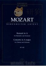 Konzert in A für Klarinette und Orchester KV 622 Urtext der Neuen Mozart-Ausgabe   1977  PDF电子版封面  0006202225  W.A.Mozart 