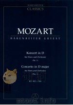 Konzert in D für Horn und Orchester >>Nr.1<< KV 412+514   1987  PDF电子版封面  0006202676  W.A.Mozart 