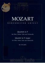 Quartett in F für Oboe Violine Viola und Violoncello KV 370(368b)   1992  PDF电子版封面  0006201297  W.A.Mozart 