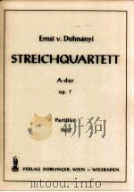 Streichquartett A-dur op.7 Partitur Stp 27     PDF电子版封面    Ernst v.Dohnanyi 