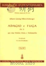 Adagio e Fuga in D per due Violini Viola e Violoncello Stp.227（1969 PDF版）