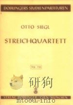streichquartett stp.116   1966  PDF电子版封面    Otto Siegl 