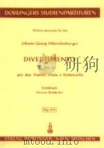 Divertimento in A per due violini viola e violoncello Erstdruck Stp.230   1969  PDF电子版封面     