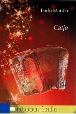 Catje Dedicated to Catarina Silva accordion D/2009/6045/070     PDF电子版封面    Ludo Marien 