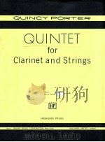 Quintet for clarinet and Strings   1969  PDF电子版封面    Quincy Porter 