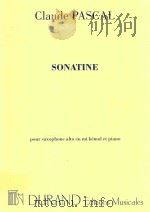 sonatine pour saxophone alto en mi bemol et piano   1948  PDF电子版封面    Claude Pascal 