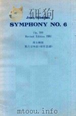 Symphony No.6 op.104 Revised Edition(1981)     PDF电子版封面    Sibelius Jean 