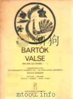 Valse(Ma Mie Qui Danse - -)     PDF电子版封面    Bartok Bela 