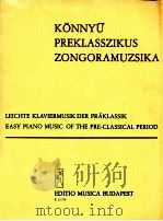 Easy piano music of the pre-classical period（1984 PDF版）