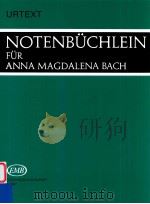 Notenbuchlein fur Anna Magdalena 1722*1725 Urtext   1976  PDF电子版封面    Imre Sulyok 