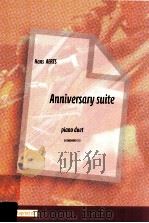 Anniversary Suite piano duet D 2008 6045 133（ PDF版）