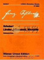 Schubert L?ndler Ecossaisen Menuette Weinmann Kann Z.13 411   1973  PDF电子版封面    Schubert 