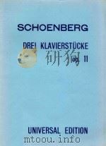 Drei Klavierstucke op.11   1910  PDF电子版封面    Schoenberg 