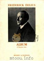 Album of Pianoforte Solos     PDF电子版封面    Frederick Delius 