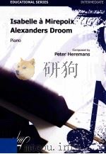 Isabelle a Mirepoix-Alexanders Droom Piano Intermediate（1995 PDF版）
