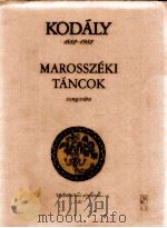 MAROSSZEKI TANCOK Z.2004   1955  PDF电子版封面    KODALY 