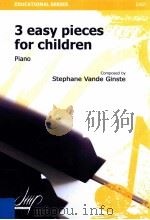 3 Easy Pieces for Children Piano   1994  PDF电子版封面     