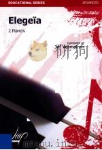 Elegeia 2 Piano's Advanced   1995  PDF电子版封面    Jef Vermeiren 