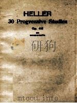 30 PROGRESSIVE STUDIES op.46     PDF电子版封面    HELLER 
