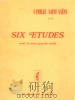 SIX ETUDES pour la main gauche seule op.135     PDF电子版封面    C.SAINT-Saens 