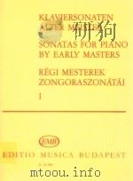 Klaviersonaten Alter Meister ⅠZ.12 460   1985  PDF电子版封面    Bényeiné Gerendy Mária 