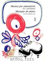 Musica per pianoforte per i principianti 1   1969  PDF电子版封面  0080067314  Magda Szávai 