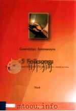 Five Folksongs TBarB D 2008 6045 047（ PDF版）
