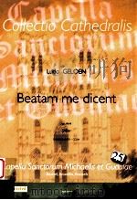 Beatam me Dicent op.94 D 2008 6045 075     PDF电子版封面    Ludo Geloen 