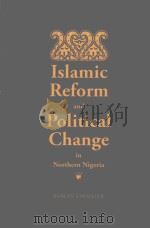 ISLAMIC REFORM AND POLITICAL CHANGE IN NORTHERN NIGERIA（1997 PDF版）