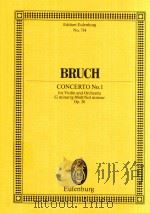 Concerto No.1 for Violin and Orchestra G minor/g-Moll/Sol mineur op.26     PDF电子版封面  3795767181  max bruch 