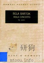 Concerto for Viola and Orchestra Op.Posth   1950  PDF电子版封面    Bela Bartok 