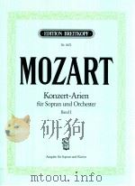 Konzert-Arien für Sopran und Orchester band 1 EB8671   1999  PDF电子版封面  0004180648   
