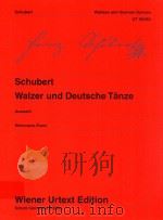 Walzer und Deutsche Tanze Auswahl Sixth Edition   1973  PDF电子版封面  3850550628  Franz Schubert 