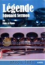 Legende for flute & piano     PDF电子版封面    E.Sermon 