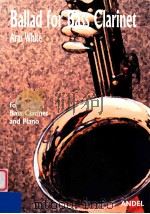 Ballad for Bass Clarinet and piano for Bb Bass Clarinet and Piano   7  PDF电子版封面    Aras White 