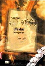 Elfendans Dance of the Elfs Flute+piano D 2005 6045 051     PDF电子版封面    Paul Steegmans 