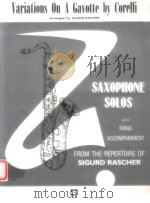 variations on a gavotte by corelli saxophone solos with pian   1937  PDF电子版封面     
