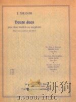 duoze duos pour deux hautbois ou saxophone 4 suite     PDF电子版封面    J.Sellner 