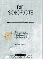 Die Soloflote Eine Sammlung reprasentativer Werke   1991  PDF电子版封面     