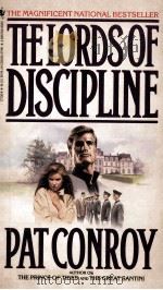 THE LORDS OF DISCIPLINE     PDF电子版封面    PAT CONROY 